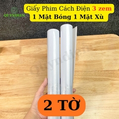Giấy Phim Cách Điện 1 Mặt Bóng 1 Mặt Xù Dày 0.3mm