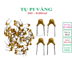 Tụ pi vàng 102 - 0.001uf - 50v