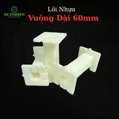 Lõi Nhựa Vuông Dài 60mm Quấn Cuộn Cảm Phân Tần Loa - Màu Trắng Sữa