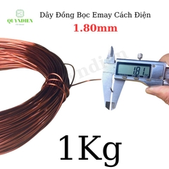 Dây ĐỒNG bọc emay cách điện size 1.80mm - Cuộn 1Kg