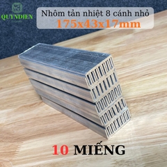 Nhôm Tản Nhiệt 8 Cánh Nhỏ 175x43x17mm