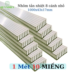 Nhôm Tản Nhiệt 8 Cánh Nhỏ 1000x43x17mm