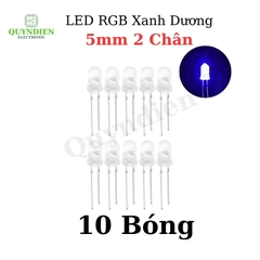 Đèn LED RGB Xanh Dương 5mm 2 Chân Siêu Sáng - 10 Bóng