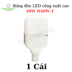 Bóng đèn LED công suất cao 40W H40W-T