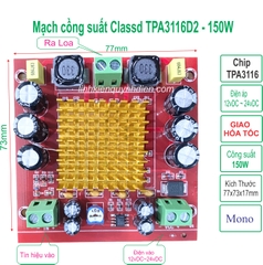 Mạch khuếch đại công suất TPA3116D2 Mono Công suất 150W Class D Sử dụng nguồn 12-24VDC
