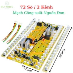 Mạch công suất nguồn đơn 72 SÒ liền nguồn 2 kênh