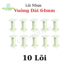 Lõi Nhựa Vuông Dài 64mm Quấn Cuộn Cảm Phân Tần Loa - Màu Trắng Sữa