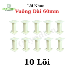 Lõi Nhựa Vuông Dài 60mm Quấn Cuộn Cảm Phân Tần Loa - Màu Trắng Sữa