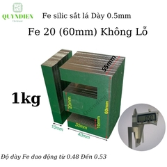 Fe silic EI lá dầy 0.5mm  [ 1kg ]