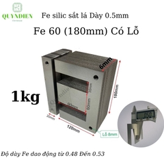Fe silic EI lá dầy 0.5mm  [ 1kg ]