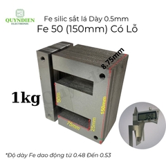 Fe Sắt silic EI lá dầy 0.5mm - 50mm (150mm) có lỗ