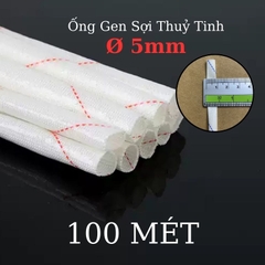 Ống gen sợi thủy tinh chịu nhiệt chống cháy size 5mm - 100 mét