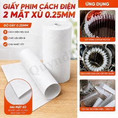 Giấy Phim Cách Điện Trắng 2 Mặt Xù Dày 0.25mm