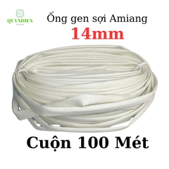 Ống Gen Amiang Sợi Thuỷ Tinh Size 14mm