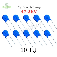 Tụ Cao Áp Tụ Điện Gốm Tụ Xanh Dương 47-2KV