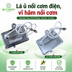 Vĩ hâm - Lá ủ nồi cơm điện 220v 40w