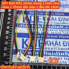 5 dây DÂY BUS MX1.25mm JST 1.25 mỏng 2 chân cách nhau 1.25mm dây màu 1 đầu dài 10cm 2P 3P 4P 5P 6P kde6480