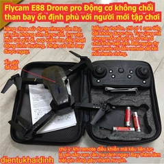 Flycam E88, E88 plus Drone pro Động cơ không chổi than bay ổn định phù với người mới tập chơi pin 3.7V 18000mAh kde0865