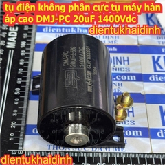 tụ điện không phân cực tụ máy hàn áp cao DMJ-PC 20uF 1400Vdc kde0863