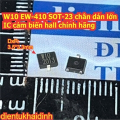 W10 EW-410 EW410 SOT-23 chân dán lớn IC cảm biến hall chính hãng kde0695