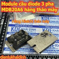 Module cầu diode 3 pha MDB20A6 hàng tháo máy kde0714
