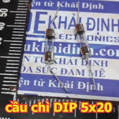 CẦU CHÌ chân cắm DIP cầu chì tròn thủy tinh 250V 5x20mm phi 5mm dài 20mm 1A/2A/3A/5A/8A/10A/15A kde0146