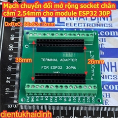 Mạch chuyển đổi mở rộng socket chân cắm 2.54mm cho module ESP32 30P 38P kde0859