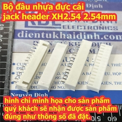 Đầu nhựa đực, đầu cắm trên pcb bus jack header 2.54mm XH2.54 2p ~ 20P kde0557
