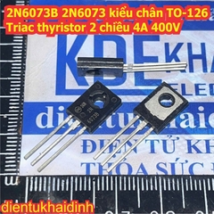 2N6073A 2N6073B 2N6075A 2N6075B 2N6073AG 2N6073 6073 kiểu chân TO-126 Triac 4A 400V kde4370