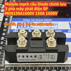 Module mạch cầu Diode đi ốt chỉnh lưu 3 pha máy phát điện 5P vặn ốc MDS100A1600V MDS150A1600V 100A 150A 1600V kde6060