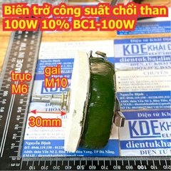 Biến trở công suất chổi than 100W 10% BC1-100W 50 Ohm 50R 500Ohm 500R 230g kde0897
