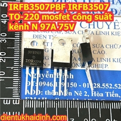 IRFB3006 IRFB3077 IRFB3207 IRFB3306 IRFB3307 IRFB3507 TO-220 mosfet công suất kênh N kde0899