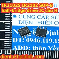 IR2101S IR2101 IR2102S IR2102 IR2103S IR2103 IR2104S IR2104 SOP-8 drive IC điều khiển động cơ cầu H kde7238