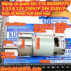 Động cơ giảm tốc 775 RG50M775 1:13.8 12V 250V/P 24V 510V/P trục D 8mm full kim loại kde1010