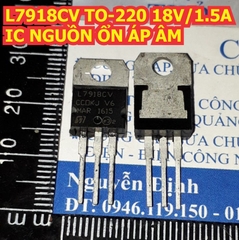 L7918CV L7918 7918 TO-220 18V 1.5A IC NGUỒN ỔN ÁP - ÂM kde1311