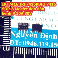 IRF7416 IRF7416PBF F7416 7416 SOP-8 Mosfet đơn dán kênh P 10A 30V kde1636