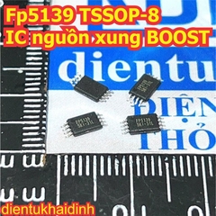 FP5139  FP5139BWR-LF TSSOP-8 IC nguồn xung BOOST kde1875