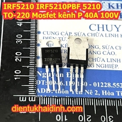 IRF5210S IRF5210 IRF5210PBF 5210 TO-263 / TO-220 Mosfet kênh P 40A 100V kde7675