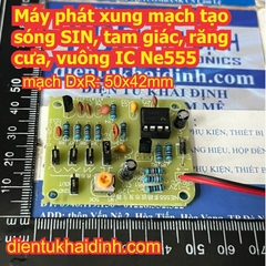 Máy phát xung mạch tạo sóng SIN, tam giác, răng cưa, vuông IC NE555 kde1963