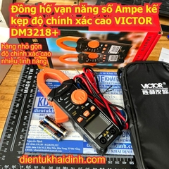 Đồng hố vạn năng số Ampe kế kẹp độ chính xác cao VICTOR DM3218+ kde2049