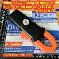 Đồng hố vạn năng số Ampe kế kẹp độ chính xác cao VICTOR DM3218+ kde2049