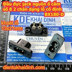 Đầu đực jack nguồn ổ cắm số 8 2 chân dạng khoét lỗ BX180-C AC-027B dạng lỗ cố định BX180-D AC-005 AC-005F kde2181