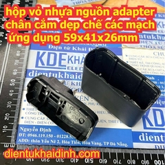 hộp vỏ nhựa nguồn adapter chân cắm dẹp chế các mạch ứng dụng 59x41x26mm kde2211
