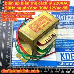 biến áp biến thế cách ly 220VAC 50Hz nguồn 12Vac 30W 30VA đôi kde2450
