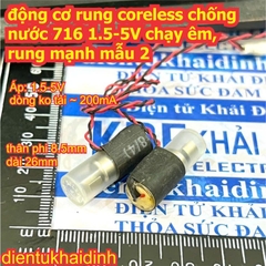 động cơ rung coreless chống nước 1.5-4.5V 7*22mm / 3-6V 7*21mm chạy êm, rung mạnh kde2581