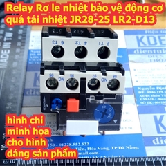 Relay Rơ le nhiệt bảo vệ động cơ quá tải nhiệt JR28-25 LR2-D13 0.68-1.1A kde2592