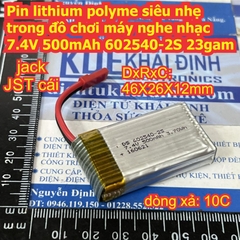 Pin lithium polyme siêu nhẹ trong đồ chơi máy nghe nhạc 7.4V 500mAh 10C 602540-2S 23gam kde2595