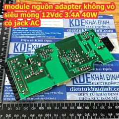 module nguồn adapter không vỏ siêu mỏng 12Vdc 3.4A 40W jack AC mạch kde2704