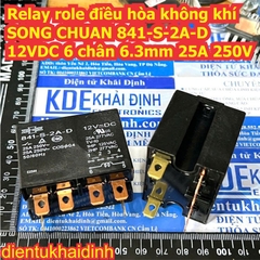 Relay role điều hòa không khí SONG CHUAN 841-P-2A-C-H 841-S-2A-D 841-S-1A-D 200/240VAC 25A 250V kde3512