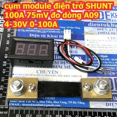 cụm module điện trở SHUNT 75mV 100A cảm biến đo dòng A09 4-30V 0-100A kde3247
